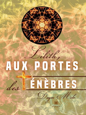 cover image of Lilith, aux portes des ténèbres